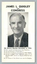 James L Quigley for Congress~Vintage SAN FRANCISCO Political Campaign 1956