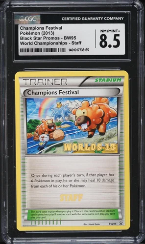 2013 POKEMON STAFF WORLD CHAMPIONS FESTIVAL #BW95 CGC 8.5 NM-MT+ #1401017736165
