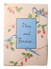 1 Greeting Card/Envelope Special Friend Now Forever Bird Branch Love Happy Heart