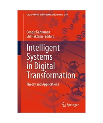 Intelligent Systems in Digital Transformation: Theory and Applications: Theory a