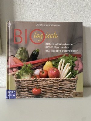   KNEIPP VERLAG   BIOlogisch   Christine Dobretsberger