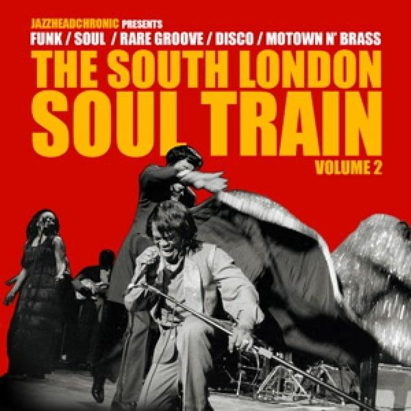 Aa.Vv. - The South London Soul Train, Vol. 2