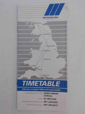SYSTEM TIMETABLE METROPOLITAN AIRWAYS 1985 ROUTE MAP