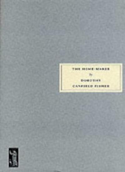 The Home-Maker Dorothy Canfield Fisher - Image 6