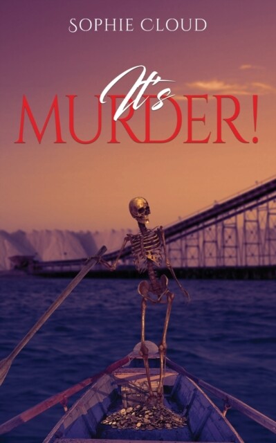 It's Murder! 9781398432031 Sophie Cloud - Free Tracked Delivery