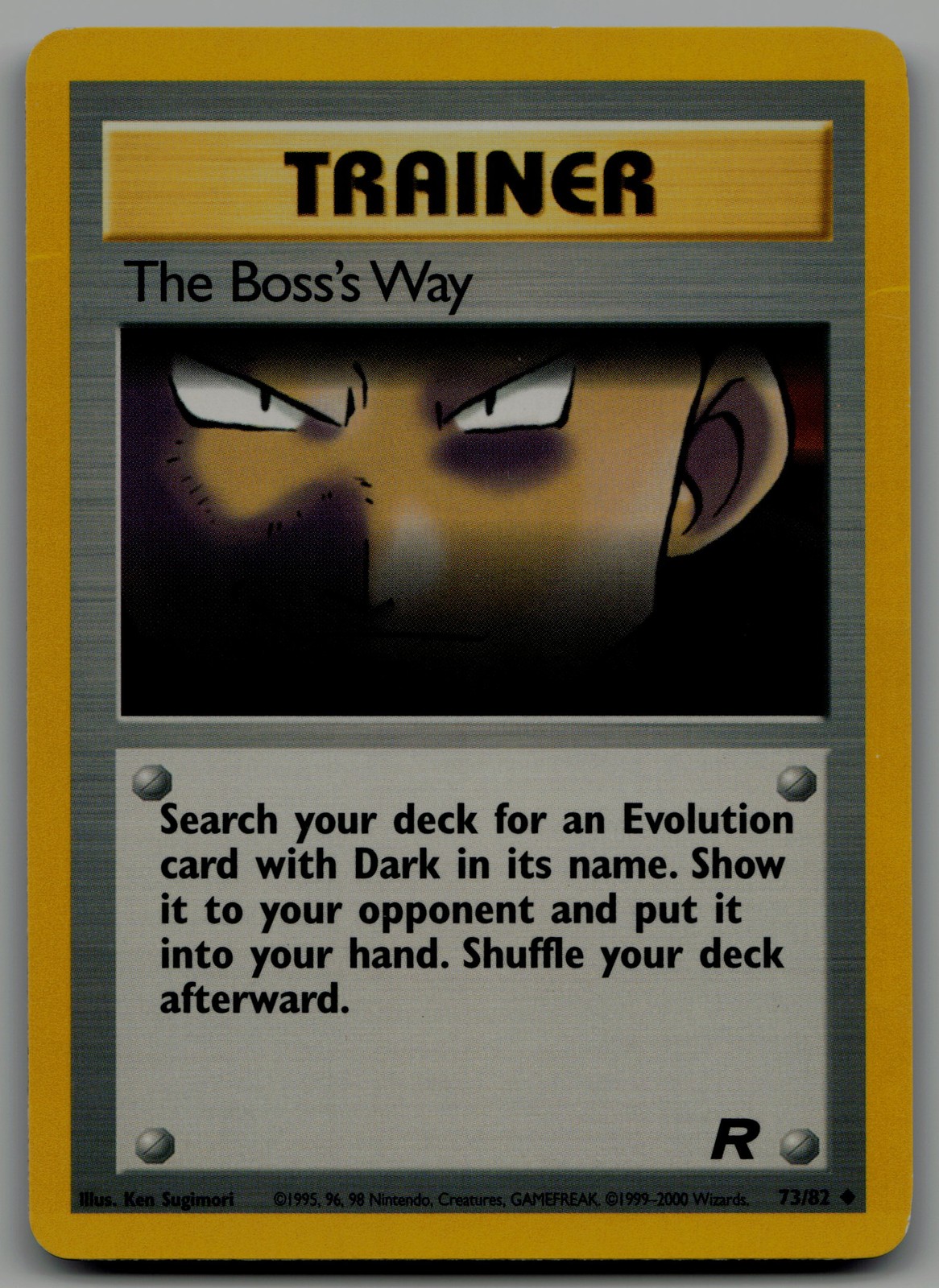 The Boss's Way Uncommon Team Rocket 73/82 NM