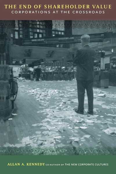 Allan A. Kennedy | The End Of Shareholder Value | Taschenbuch | Englisch (2001)-image