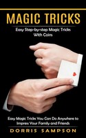 Dorris Sampson | Magic Tricks | Taschenbuch | Englisch (2023) | Bella Frost