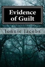 Evidence of Guilt: A Kali O'Brien Mystery A Kali O'Brien Legal Mystery
