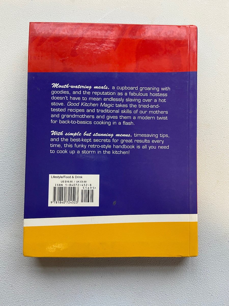 洋書 Good Kitchen Magic: Carol Tennant Good Kitchen Magic: Back-to-Basics Cooking in a Flash (Good
