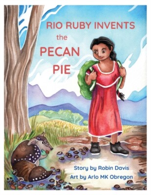 Davis - Rio Ruby Invents the Pecan Pie - New paperback or softback - 5 - X555z