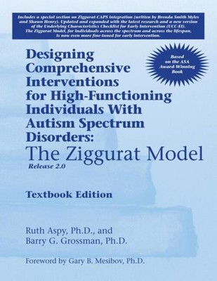 * Designing Comprehensive Interventions for High-Functioning Indi