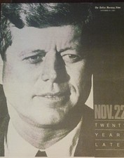 11-22 Ten & Twenty Years Later JFK Assassination Dallas Morning News-Times Herad