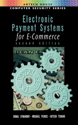 Donal O'Mahoney | Electronic Payment Systems for E-Commerce 2nd edition | Buch