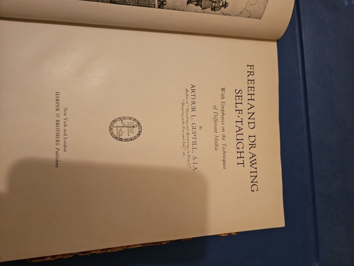 Freehand Drawing Self-Taught, 1933 Hardcover by Arthur Guptill