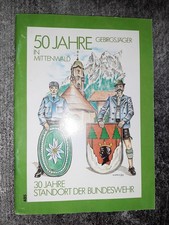 Rar! 50 Jahre Gebirgsj&auml;ger in Mittenwald &ndash; 30 Jahre Standort der Bundeswehr