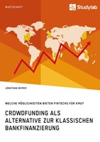 Crowdfunding Als Alternative Zur Klassischen Bankfinanzierung. Welche...