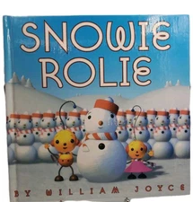 Snowie Rolie Picture Book By William Joyce