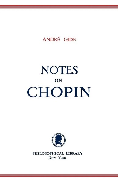 Notes On Chopin Andre Gide Taschenbuch Kartoniert / Broschiert Englisch 1978-image