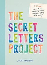 The Secret Letters Project: A Journal for Reflection, Growth, and Transfo - GOOD
