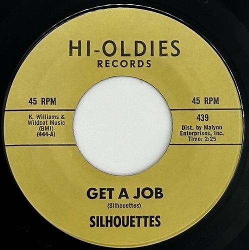 Silhouettes-Get A Job/I Am Lonely New & Unplayed 45 MINT (M) +Jukebox Strip - Picture 2 of 4