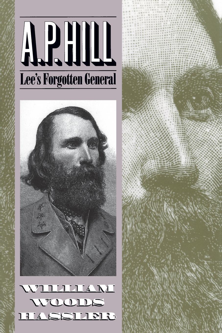 Thumbnail - A P. Hill Lee's Forgotten General William W. Hassler Taschenbuch