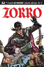 Zorro #2: The Further Adventures of Zorro (Zorro: The Complete Pulp Adventur...