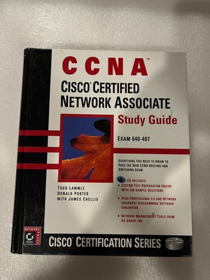 CCNA: Cisco Certified Network Associate Study Guide, Exam 640-407, Sybex Network