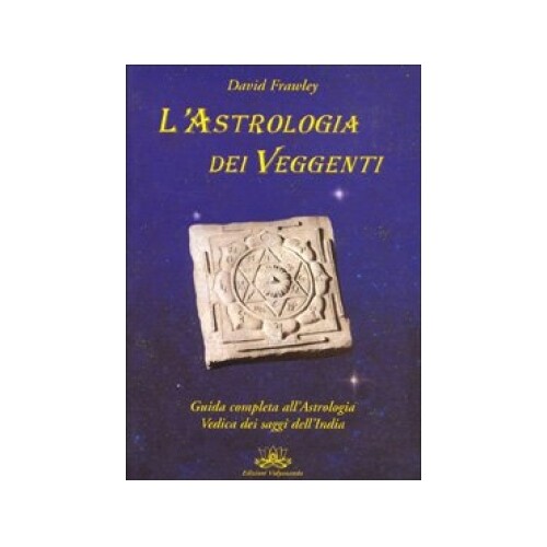 Vidyananda Edizioni Chiara L'astrologia Dei Veggenti - David Frawley - Immagine 5