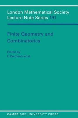 Finite Geometrics and Combinatorics : The Second International Conference at ...