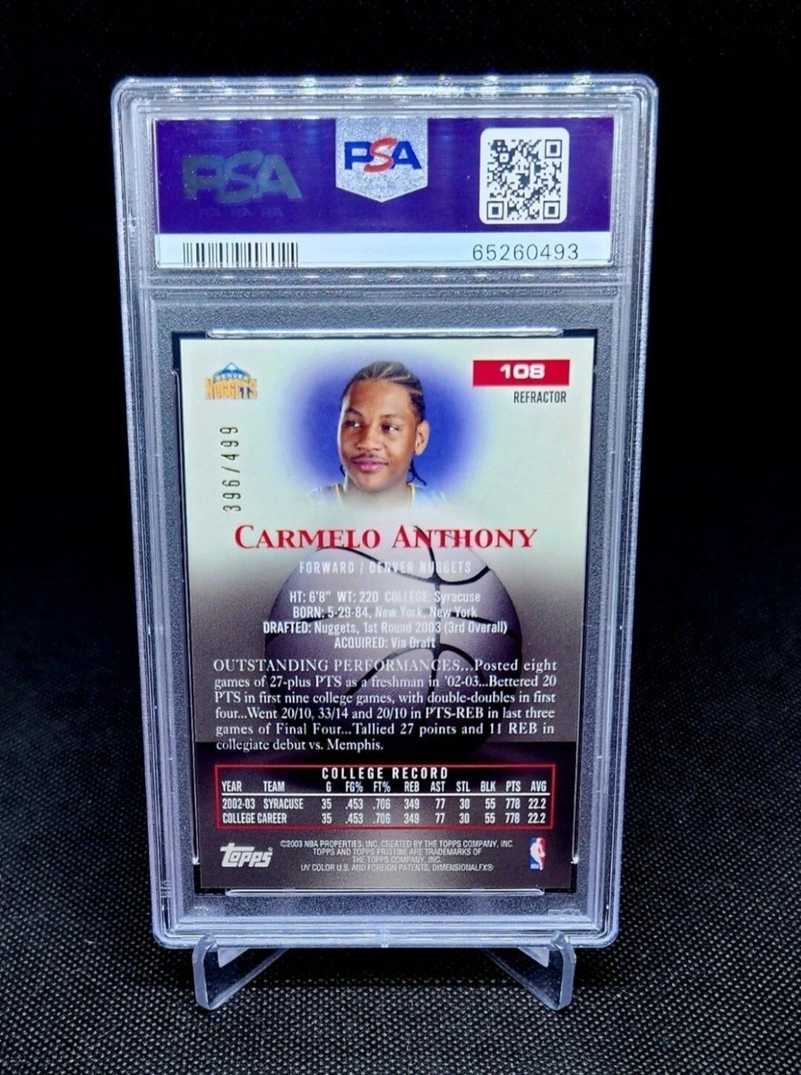 2003 Topps Pristine Carmelo Anthony RC Refractor SP /499 PSA 2003 Topps Pristine Carmelo Anthony RC Refractor SP /499 PSA