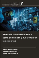 Amin Khodadadi (U. A.) | ReléS De La Empresa ABB Y CóMo Se Utilizan Y...