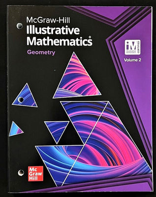 【新品未使用】GEOMETRY by McGrawhill ILLUSTRATIVE MATHEMATICS - GEOMETRY (Vol. 2 only - Ch. 5-8) (2019