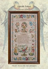 Sarah Daws circa 1840 by Hands Across the Sea Samplers cross stitch pattern