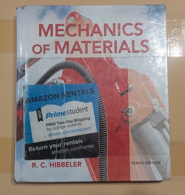 Mechanics of Materials - Russell Hibbeler (2016, 10th Edition Hardcover)