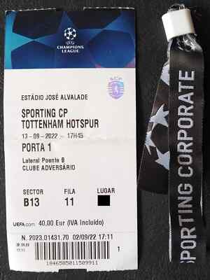 original TICKET & Wristband UCL 13/9/2022 Sporting CP vs Tottenham Hotspur # 1