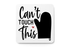 Bold Can't Touch This Sign Wall Art - Durable PLA Sign For Restaurants