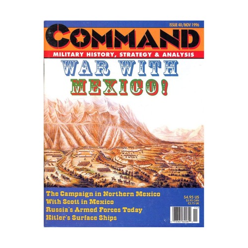 XTR Command Magazine - Magaz #40 "War with Mexico Sick Bear, A Fleet S Mag VG+
