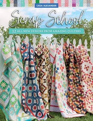 That Patchwork Place Scrap School Book .. NEW