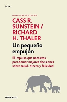 Richard H. Thaler Cass R.  Nudge: Un pequeño empujón / The Final  (Taschenbuch)