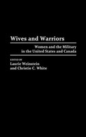 Unknown | Wives And Warriors | Buch | Englisch (1997) | Gebunden | Praeger