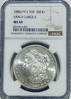 1880/79 S Morgan Silver Dollar NGC MS64 VAM-9 Large S Top 100