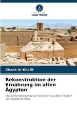 Rekonstruktion der Ernhrung im alten gypten by Ghada Al-Khafif (German) Paperbac