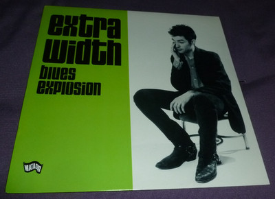 JON SPENCER BLUES EXPLOSION 33 RPM LP EXTRA WIDTH ROCK GARAGE MATADOR 1993