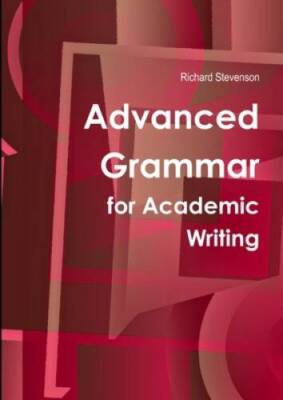 Advanced Grammar For Academic Writing - Paperback - VERY GOOD