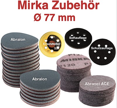 Mirka Zubehör Ø 77 mm - Abranet ACE / Abralon / Schutzauflage / Schleifteller