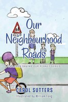 Our Neighbourhood Roads Carol Sutters Taschenbuch Kartoniert / Broschiert 2021