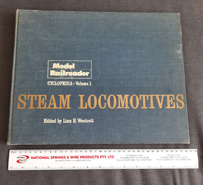 Steam Locomotives - Model Railroader. Cyclopedia - Vol. 1. Westcott, Linn H.