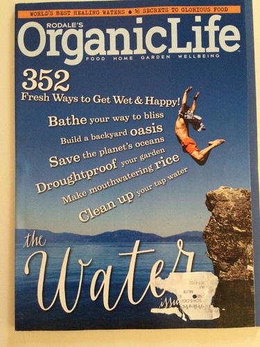 Rodale's Organic Life The Water Issue Wet And Happy Sept/Oct 2015 FREE SHIPPING! - 第 1/1 張圖片