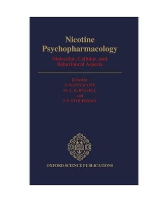 Nicotine Psychopharmacology: Molecular, Cellular, and Behavioural Aspects, S. Wo